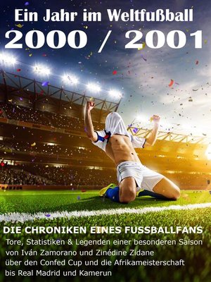 cover image of Ein Jahr im Weltfußball 2000 / 2001